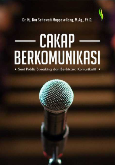 https://digital-perpus.upnyk.ac.id/cover/919/Screenshot 2025-10-02 at 10-25-28 Salinan Cakap Berkomunikasi (Seni Public Speaking dan Berbicara Komunikatif) - Nur Setiawati.pdf.png